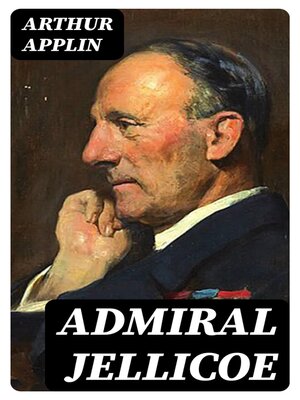 cover image of Admiral Jellicoe